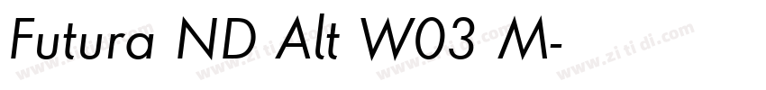Futura ND Alt W03 M字体转换